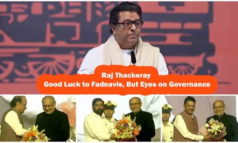 Raj Thackeray congratulates and warns